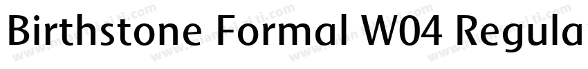 Birthstone Formal W04 Regular字体转换
